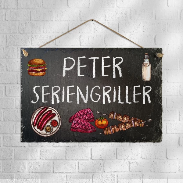 Schieferschild "Seriengriller" - personalisierbar